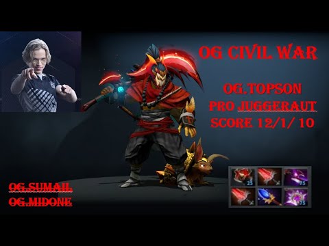 OG Civil War - Topson+Notail vs Midone+Sumail (Topson Juggernaut God Play)