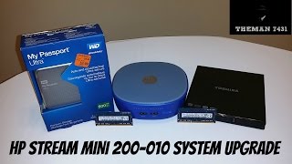 HP STREAM MINI 200-010 ( SYSTEM UPGRADES )