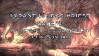 John Bonham - Tyrant (Judas Priest cover)