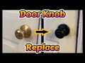 How to replace a door knob.