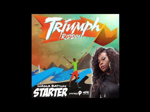 2K15 SOCA - Nadia Batson - Starter (Triumph Riddim)