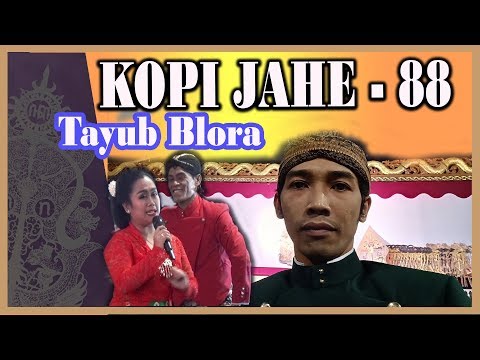 Tayub Blora KOPI JAHE - 88, Cuplikan Goro-Goro Wayang Ki Sigid Ariyanto