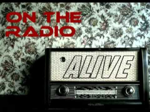 On The Radio - Alive