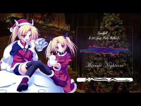 Nightcore Snowfall [K-391 feat. Philip Müller]