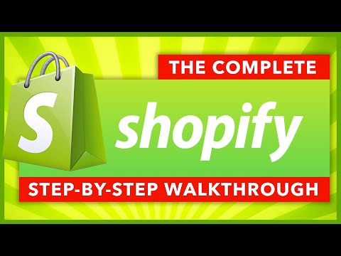 Complete Shopify Tutorial For Beginners | Create a Website From Scratch in 2022