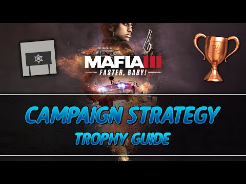 Mafia 3 Faster, Baby! | Campaign Strategy Trophy Guide
