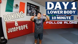 Follow Along Boxing & Jump Rope | Day 1 Lower Body
