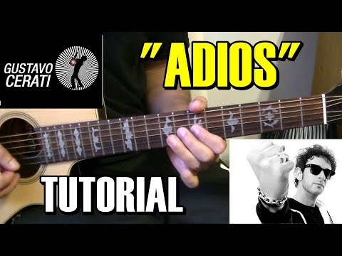 Como tocar "Adiós" de Gustavo Cerati Tutorial Guitarra acústica/criolla Completo c/Solo