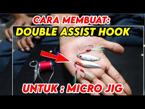 ( Double Assist Hook ) Cara Membuat Assist Hook Untuk Micro Jig 5gr - 15gr