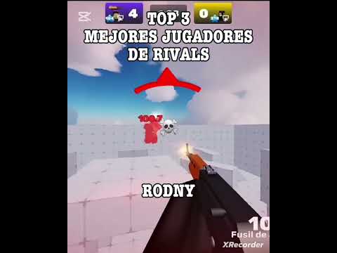 Top 3 Mejores Jugadores De Rivals Rodny💛 Soloryee💜Netoblox❤