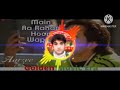 Main Aa Raha Hu Wapas Edm Dhol Mix Dj Nitin Mixing