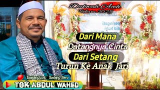 Download lagu Dakwah Tgk Abdul Wahed Terbaru 2025 ‼️ Dari Mana Datangnya Lintah Dari Sawah @mirizalofficial8320 mp3