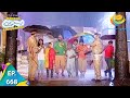 Taarak Mehta Ka Ooltah Chashmah Episode 668 Full Episode