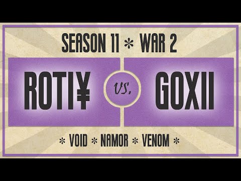 Alliance War: Season 11, War 2 | ROTI¥ vs. GoXII | Marvel Contest of Champions