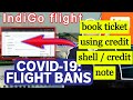 Credit Note or Credit Shell | Goindigo Airlines | Book Ticket using Credit Note or Credit Shell Credit Note or Credit Shell | Goindigo Airlines | Book Ticket using Credit Note or Credit Shell