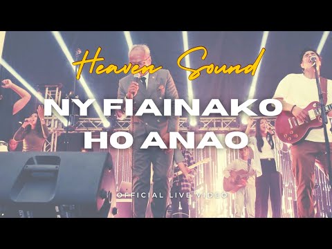 NY FIAINAKO HO ANAO - Heaven Sound feat Pasteur Jocelyn Ranjarison