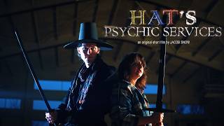 "HAT'S PSYCHIC SERVICES" | Short Film