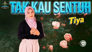 Download lagu TIYA - TAK KAU SENTUH [  MUSIC VIDEO ] | DANGDUT GASENTRA mp3