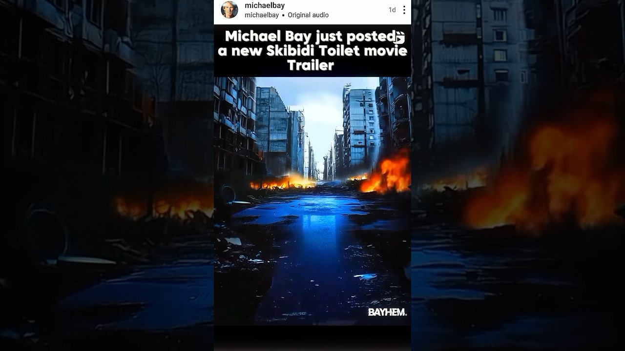 Michael Bay Posted a new Skibidi Toilet Movie Trailer 🥶🥶