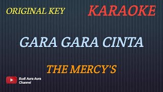Download lagu GARA GARA CINTA - THE MERCY'S (KARAOKE VERSION)Cover AURA mp3 Download lagu GARA GARA CINTA - THE MERCY'S (KARAOKE VERSION)Cover AURA mp3