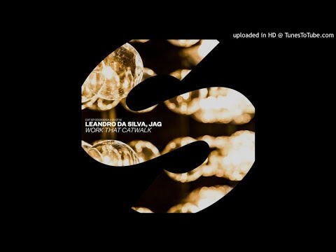 Leandro Da Silva & Jag - Work That Catwalk (Extended Mix)