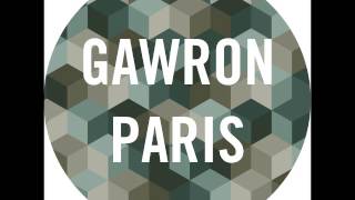 Gawron Paris - Don't Stop Dis (Jay Tripwire Deep Mix)