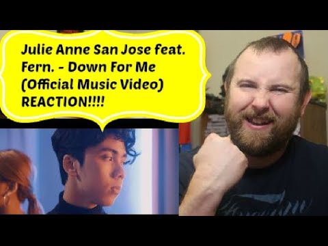 Julie Anne San Jose feat. Fern. - Down For Me (Official Music Video) REACTION!!!