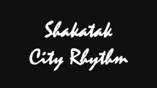 Shakatak - City Rhythm