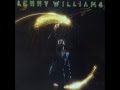 Lenny Williams   Love Came And Rescued Me