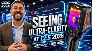 Seeing Ultra-Clarity at CES 2026 with Guide Sensmart & Guide Outdoor