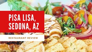 Review Of Pisa Lisa In Sedona, Arizona