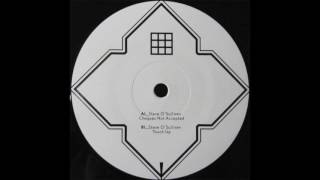 Steve O'Sullivan - Cheques Not Accepted (re-mastered) (Sushitech Records)