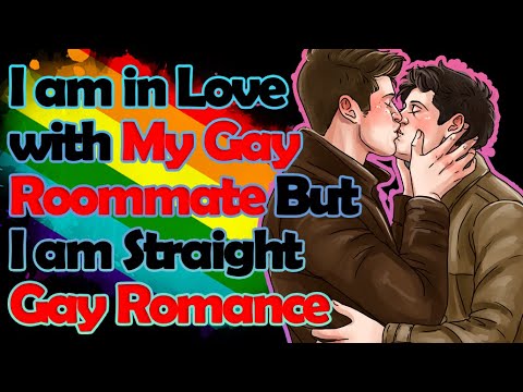 I am in Love with My Gay Roommate But I am Straight Gay Romance