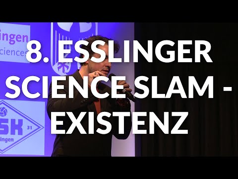 Dr. Matthias Warkus - "Existenz – Das gibt's doch gar nicht"  - 8. Esslinger Science Slam