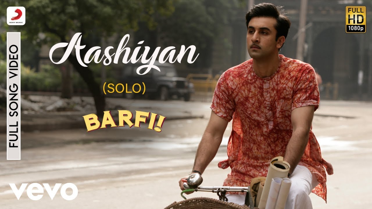 Aashiyan - Solo - Barfi|Pritam|Nikhil Paul George|Ranbir