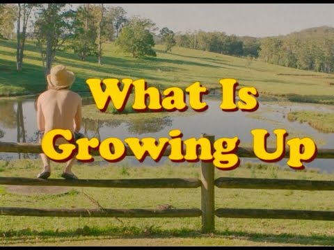 Video thumbnail for What Is Growing Up?
