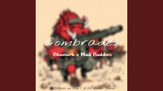 Download lagu Combrades (feat. Mad Buddies) mp3 Download lagu Combrades (feat. Mad Buddies) mp3