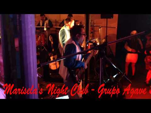 Marisela's Night Club - Grupo Agave