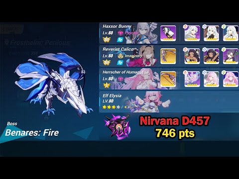 [Nirvana] Benares (D457) 746 pts - HB RC HoH(S1) | 3* Ely ELF - Honkai Impact 3rd