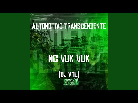 Automotivo Transcendente