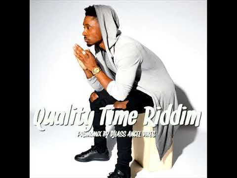Quality Time Riddim Mix (Full) Feat. Christopher Martin Cecile D Major (Sept. Refix 2017)