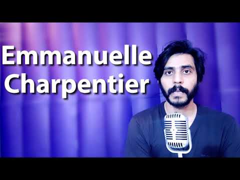 How To Pronounce Emmanuelle Charpentier