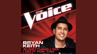[Everything I Do] I Do It For You (The Voice Performance)