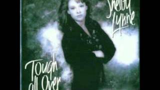 Things Are Tough All Over~Shelby Lynne.wmv