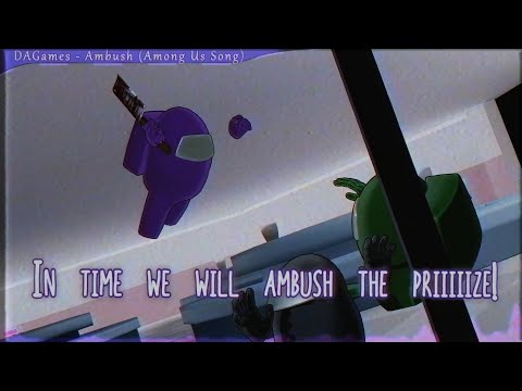 Nightcore - Ambush || (DAGames) Among Us Song