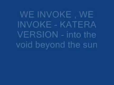 Zā  Lä Thü - WE INVOKE WE INVOKE { KATERA version}