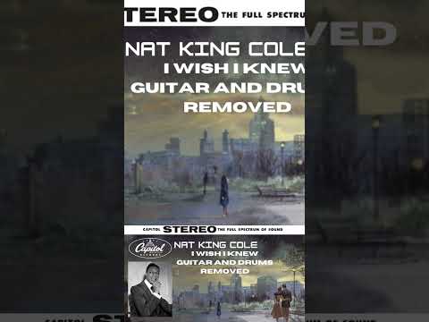 I Wish I Knew - Nat King Cole