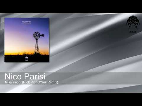 Nico Parisi - Mississippi (Rick Pier O'Neil Remix) [Bonzai Progressive]