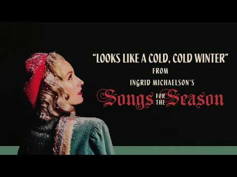 Video thumbnail for Looks Like A Cold, Cold Winter