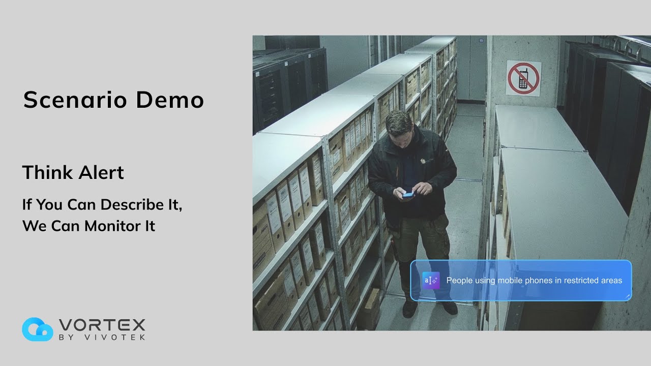 Think Alert™ Scenario Demo — VORTEX Cloud Surveillance by VIVOTEK